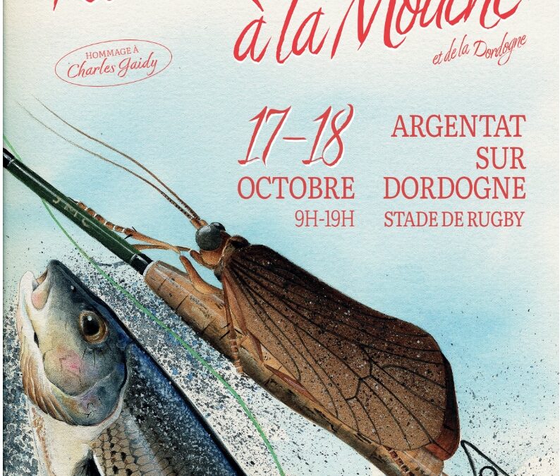 10ème Fête de la Pêche à la Mouche et de la Dordogne